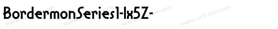BordermonSeries1-lx5Z字体转换