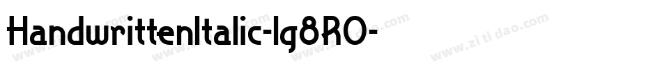 HandwrittenItalic-lg8R0字体转换