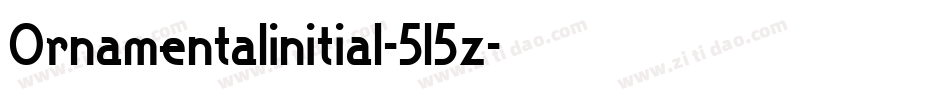 Ornamentalinitial-5l5z字体转换