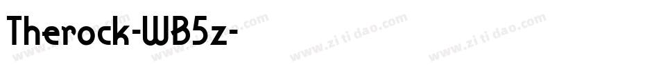 Therock-WB5z字体转换