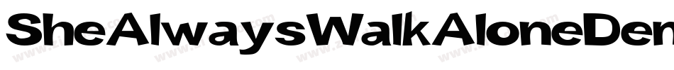 SheAlwaysWalkAloneDemo-wAlz字体转换