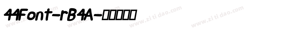 44Font-rB4A字体转换