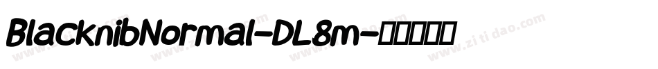 BlacknibNormal-DL8m字体转换
