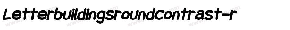 Letterbuildingsroundcontrast-rr4A字体转换