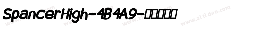SpancerHigh-4B4A9字体转换