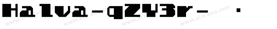 Halva-qZY3r字体转换
