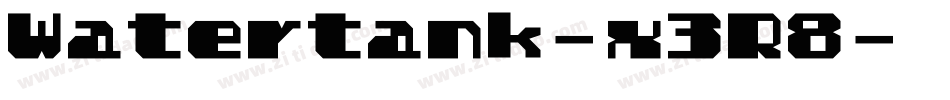 Watertank-x3R8字体转换