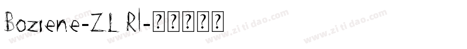 Boziene-ZLRl字体转换