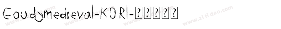 Goudymedieval-K0Rl字体转换