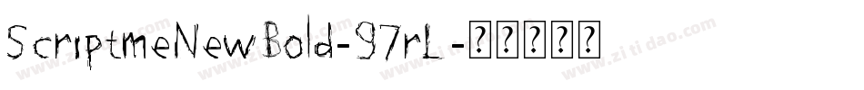 ScriptmeNewBold-97rL字体转换