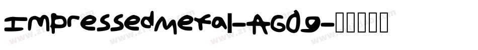 ImpressedMetal-AG0g字体转换