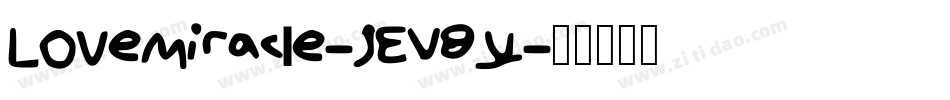LoveMiracle-jEV8y字体转换