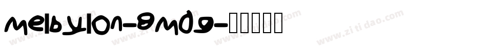 Melbylon-8M0g字体转换