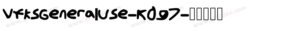 VtksGeneralUse-K0g7字体转换