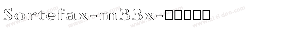 Sortefax-m33x字体转换