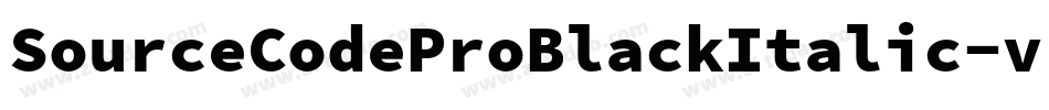 SourceCodeProBlackItalic-vrB4字体转换