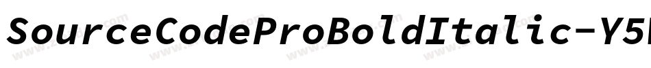 SourceCodeProBoldItalic-Y5Wq字体转换