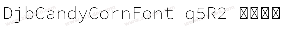 DjbCandyCornFont-q5R2字体转换