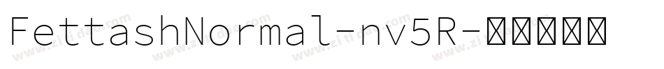 FettashNormal-nv5R字体转换