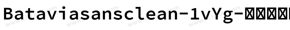 Bataviasansclean-1vYg字体转换
