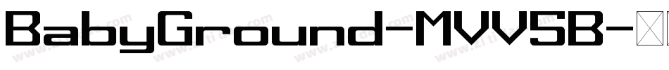 BabyGround-MVV5B字体转换