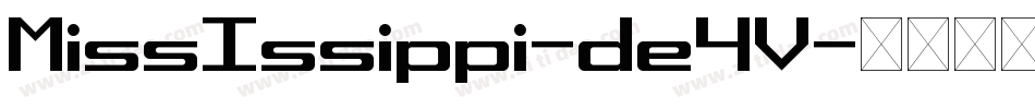 MissIssippi-de4V字体转换