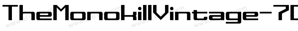 TheMonokillVintage-7D5B字体转换