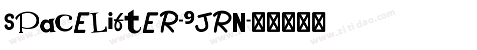 Spacelifter-9Jrn字体转换