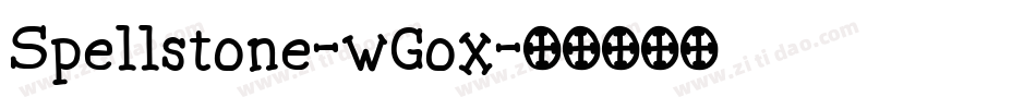 Spellstone-wGox字体转换