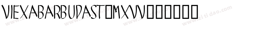 ViexaBarbudaSt-MXVv字体转换