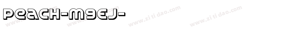 Peach-M9EJ字体转换