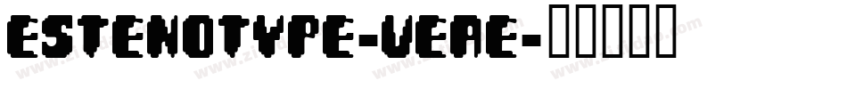 Estenotype-VeAe字体转换
