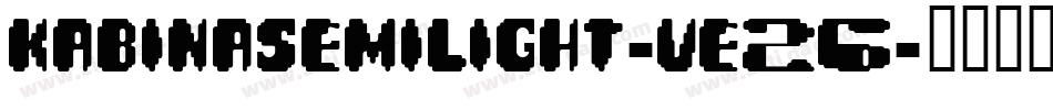 KabinaSemilight-Ve26字体转换