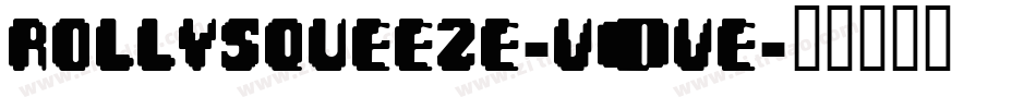 RollySqueeze-v0vE字体转换