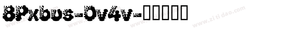 8Pxbus-0v4v字体转换