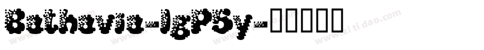 Bathavia-lgP5y字体转换