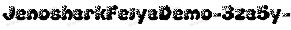 JenosharkFeiyaDemo-3za5y字体转换