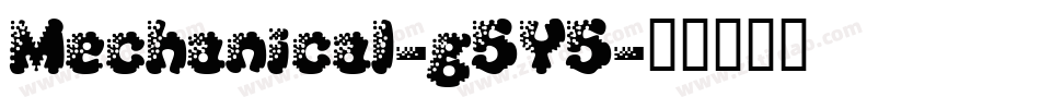 Mechanical-g5Y5字体转换