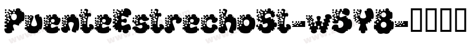PuenteEstrechoSt-w5Y8字体转换