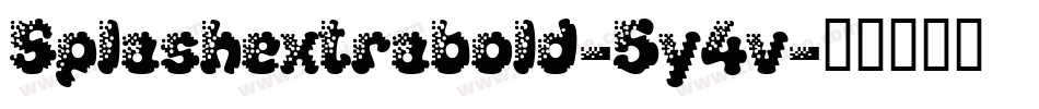 Splashextrabold-5y4v字体转换