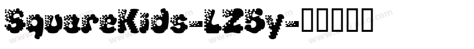 SquareKids-LZ5y字体转换