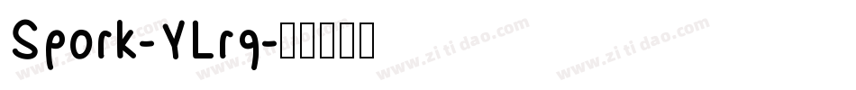 Spork-YLrq字体转换