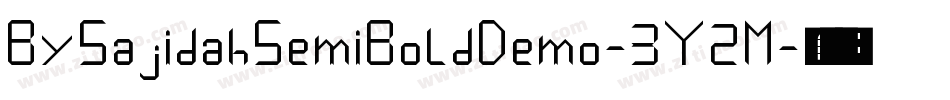 BySajidahSemiBoldDemo-3Y2M字体转换 BySajidahSemiBoldDemo-3Y2M字体转换