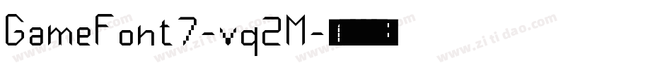 GameFont7-vq2M字体转换