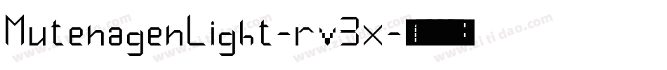 MutenagenLight-rv3x字体转换