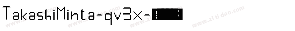 TakashiMinta-qv3x字体转换