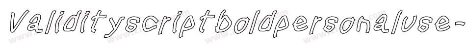 Validityscriptboldpersonaluse-p73PD字体转换