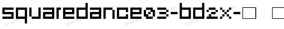 Squaredance03-Bd2x字体转换