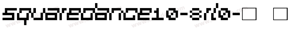 Squaredance10-8rl0字体转换