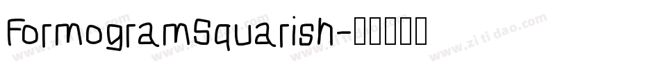 FormogramSquarish字体转换